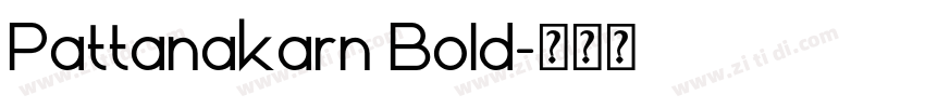 Pattanakarn Bold字体转换